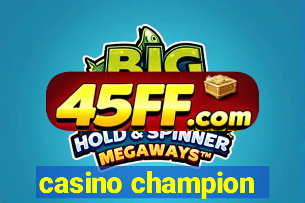 casino champion
